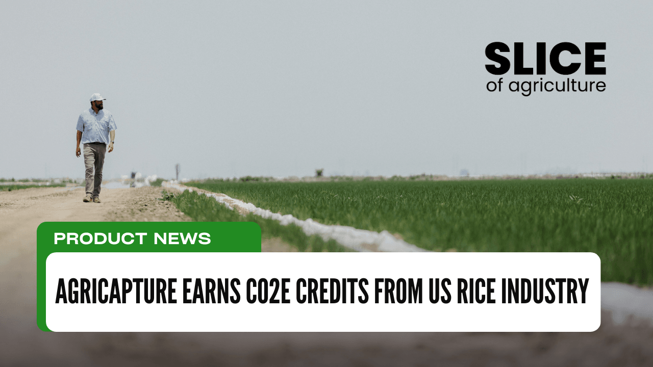AgriCapture Earns CO2e Credits from US Rice Industry
