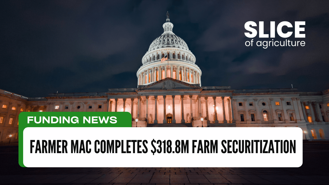 Farmer Mac Completes $318.8M FARM Securitization