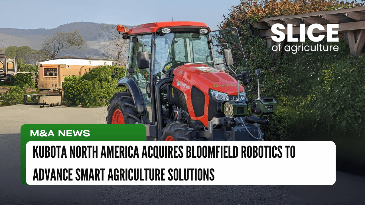 Kubota North America Acquires Bloomfield Robotics to Advance Smart Agriculture Solutions