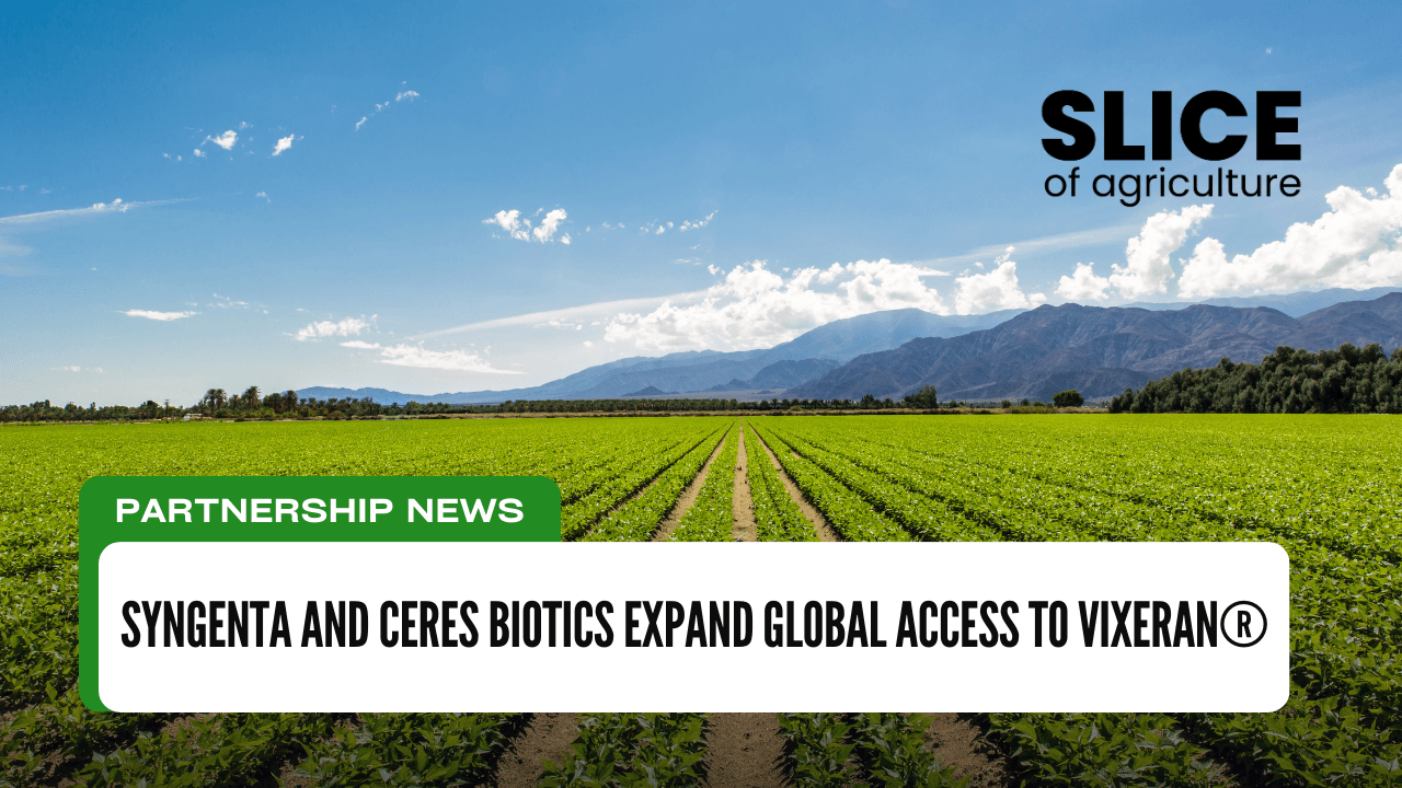 Syngenta and Ceres Biotics Expand Global Access to VIXERAN®