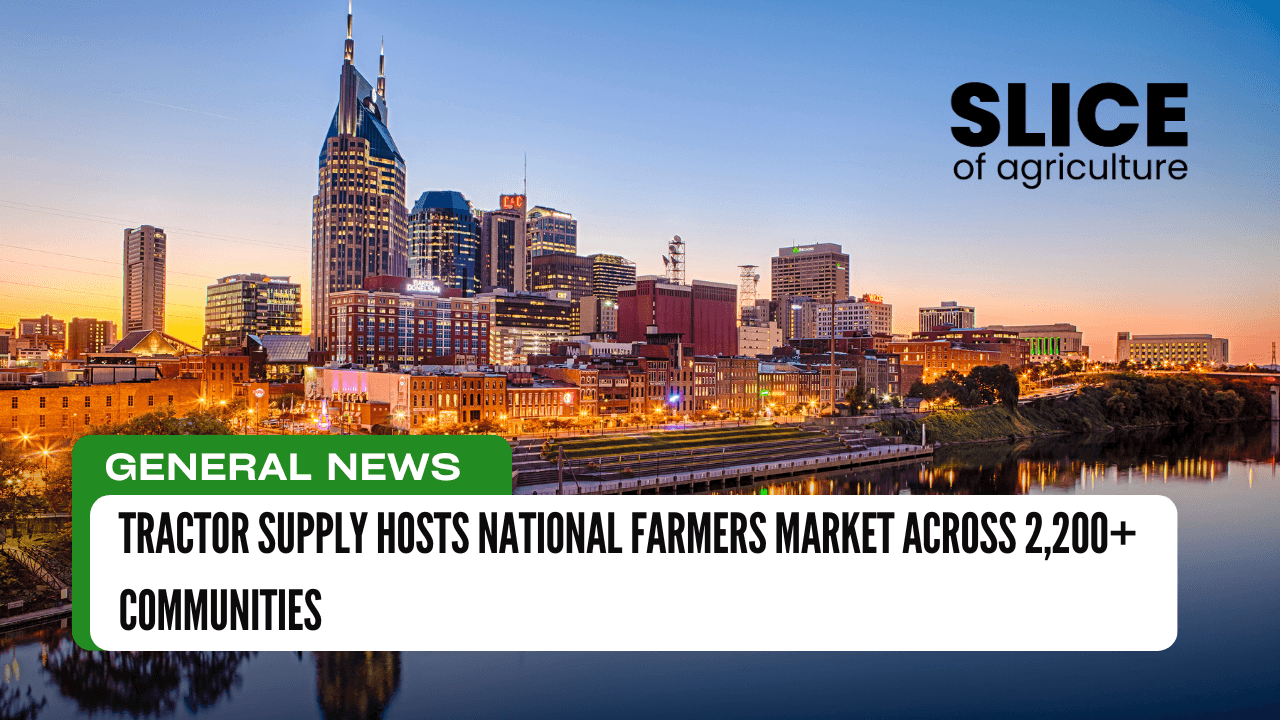 Tractor Supply Hosts National Farmers Market Across 2,200+ Communities