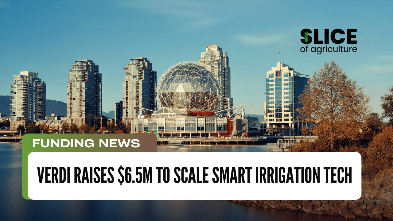 Verdi Raises $6.5M to Scale Smart Irrigation Tech