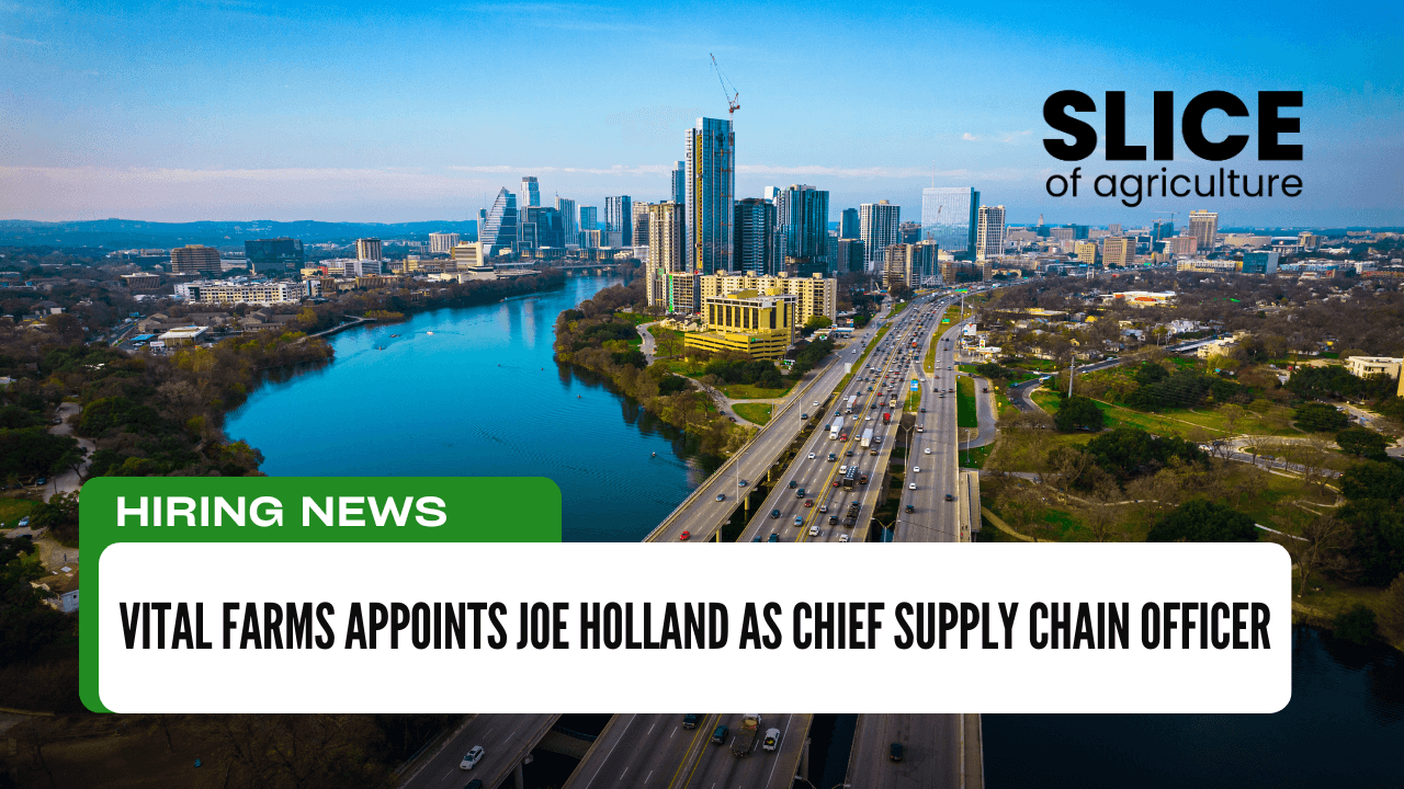 Vital Farms Appoints Joe Holland as Chief Supply Chain Officer